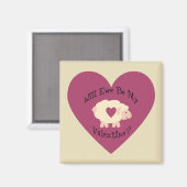 Zal Ewe mijn Valentijn zijn? Magneet (Voorkant / Achterkant)