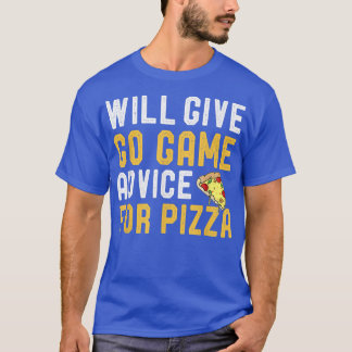 Zal Go Game-advies geven aan de Pizza Strategiecom T-shirt