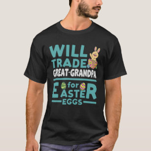 Zal grote opa ruilen voor paaseieren familie Re T-shirt
