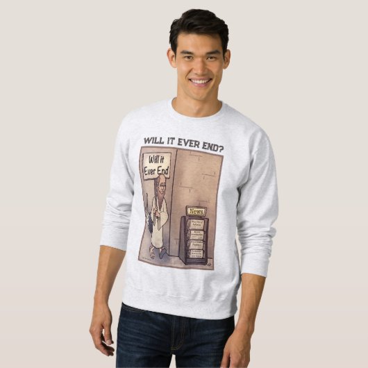 Zal het ooit eindigen Mannen Trui (Voorkant volledig)