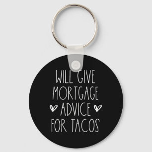 Zal hypotheekadvies geven voor Tacos Funny Cinco d Sleutelhanger
