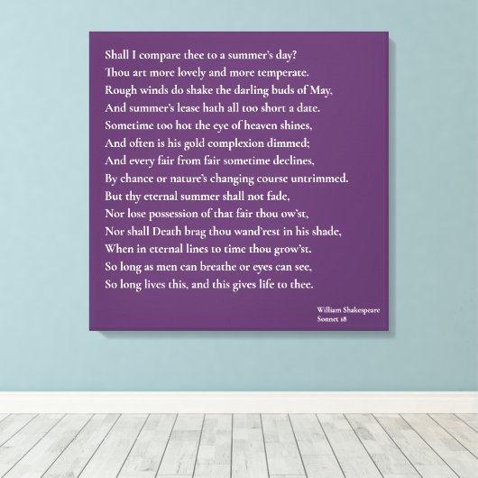 Zal ik dit vergelijken met een zomerdag? sonnet 18 canvas afdruk (Insitu (Houten vloer))