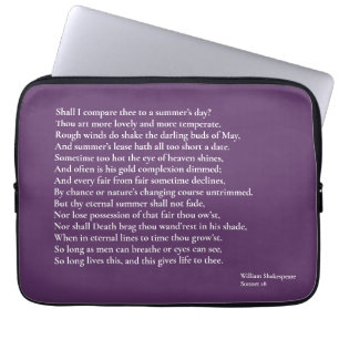 Zal ik dit vergelijken met een zomerdag? sonnet 18 laptop sleeve