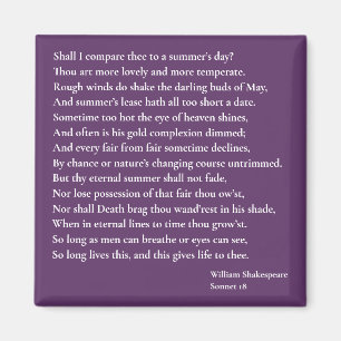 Zal ik dit vergelijken met een zomerdag? sonnet 18 magneet