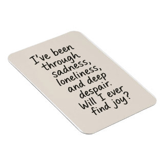 Zal ik ooit vreugde vinden? – Minimalistisch emoti Magneet