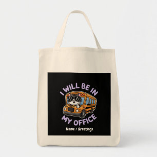 zal in mijn Kantoor Schattigee kat rijden Tote Bag