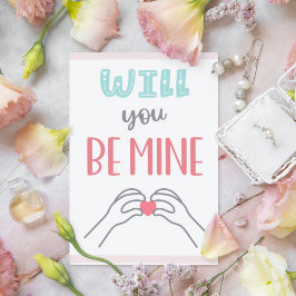 Zal je de MIJNE zijn - Valentijns's Day roze kaart