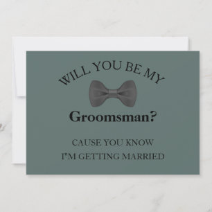 Zal je mijn beste Groomsmen zijn? Kaart