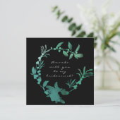 Zal je mijn Bridesmaid Blauwgroen groene adem zijn Kaart (Staand voorkant)