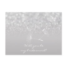 Zal je mijn Bridesmaid Dandelion Gray Silver zijn?