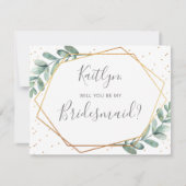 Zal je mijn Bridesmaid Eucalyptus Geometric zijn? (Voorkant)