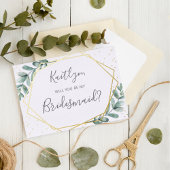 Zal je mijn Bridesmaid Eucalyptus Geometric zijn? Folie Uitnodiging
