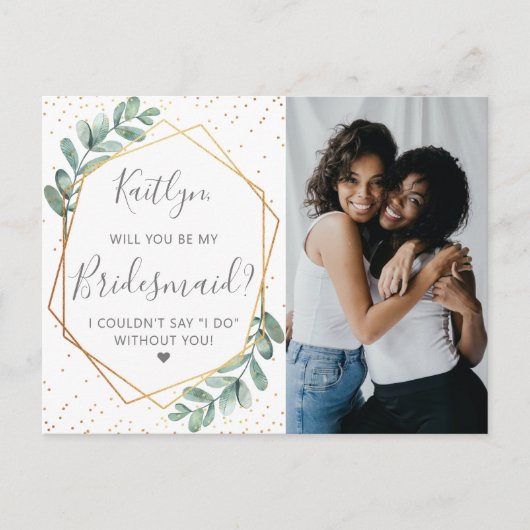 Zal je mijn Bridesmaid Eucalyptus Geometric zijn? Uitnodiging Briefkaart (Voorkant)