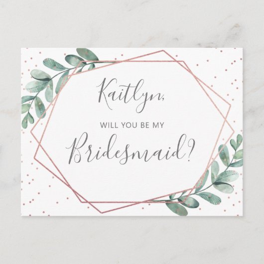 Zal je mijn Bridesmaid Eucalyptus Geometric zijn? Uitnodiging Briefkaart (Voorkant)
