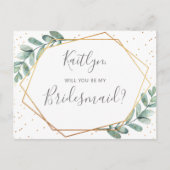 Zal je mijn Bridesmaid Eucalyptus Geometric zijn? Uitnodiging Briefkaart (Voorkant)