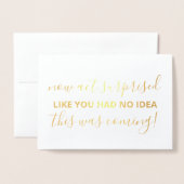 Zal je mijn Bridesmaid Funny foto zijn? Folie Kaarten (Voorkant met envelop)