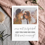 Zal je mijn Bridesmaid Funny foto zijn? Uitnodiging Briefkaart<br><div class="desc">Modern Will you be My Bridesmaid proposal briefkaart is: "Doe nu alsof je geen idee had dat dit zou komen".</div>