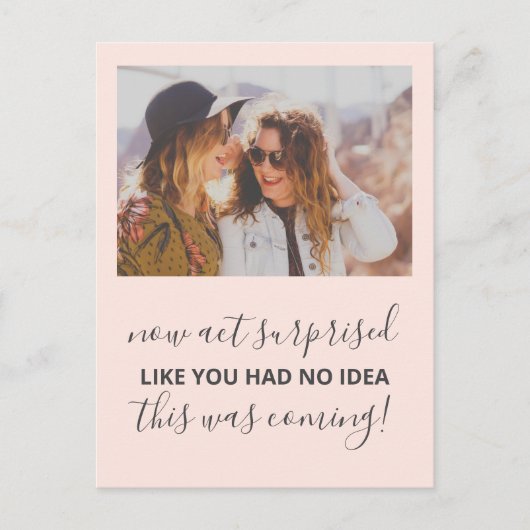 Zal je mijn Bridesmaid Funny foto zijn? Uitnodiging Briefkaart (Voorkant)