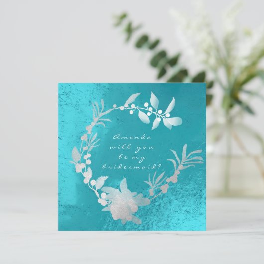 Zal je mijn Bridesmaid Silver Turquoise Wreath zij Kaart (Staand voorkant)