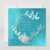 Zal je mijn Bridesmaid Silver Turquoise Wreath zij Kaart (Voorkant)