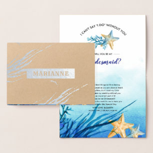Zal je mijn Bridesmaid zijn? Beach Seaside Luxury Folie Kaarten