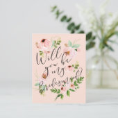 Zal je mijn Bridesmaid zijn? | Bridesmaid Card Kaart (Staand voorkant)