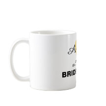 Zal je mijn bruidsmeisje gouden mok zijn?