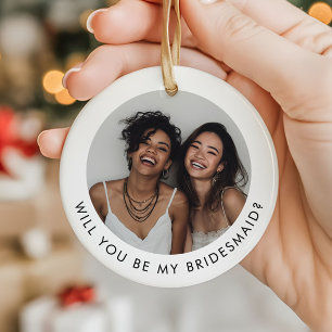 Zal Je Mijn Bruidsmeisje Zijn Foto Voorstel Keramisch Ornament