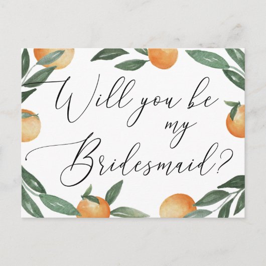 Zal je mijn bruidsmeisje zijn? Garden-citrusbruilo Uitnodiging Briefkaart (Voorkant)