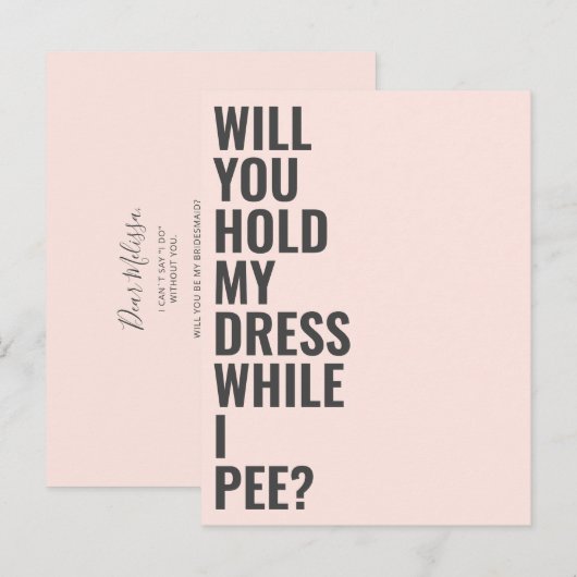 Zal je mijn bruidsmeisje zijn terwijl ik plas? uitnodiging briefkaart (Voorkant / Achterkant)
