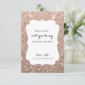 Zal je mijn bruidsmeisje zijn? Wed Day Roos Glitte Kaart (Staand voorkant)