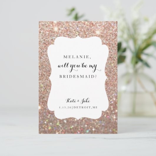 Zal je mijn bruidsmeisje zijn? Wed Day Roos Glitte Kaart (Staand voorkant)