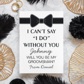 Zal je mijn Groomsman Black Bow Stropdas zijn? Kaart