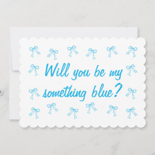 Zal je mijn iets blauwe bruidsmeisje voorstel zijn kaart
