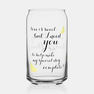 Zal je mijn Maid of Honor Gift Country Wedding zij Blikvorm Glas