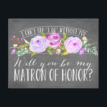Zal je mijn matron zijn? | Bridesmaid Kaart<br><div class="desc">Vraag uw matroos van eer met een mooie kaart die zegt: "Ik kan niet zeggen dat ik het zonder jou doe." Deze kaart bevat prachtige waterkleurige bloemen en een mix van moderne typografie, allemaal op een trendy achtergrond van het krijtbord. Maak het voor hen gemakkelijk om ja te zeggen met...</div>