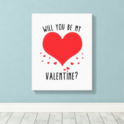 Zal je mijn valentijn zijn? canvas afdruk (Insitu (Houten vloer))