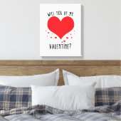 Zal je mijn valentijn zijn? canvas afdruk (Insitu (Slaapkamer))