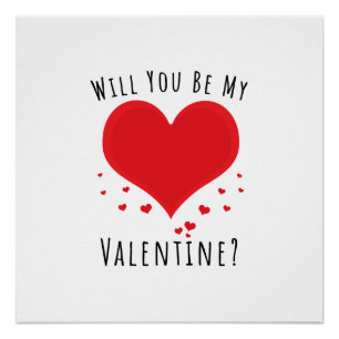 Zal je mijn valentijn zijn? perfect poster