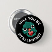 Zal je mijn Valentijn zijn, Pun Dark BG Ronde Button 5,7 Cm (Voorkant /achterkant)