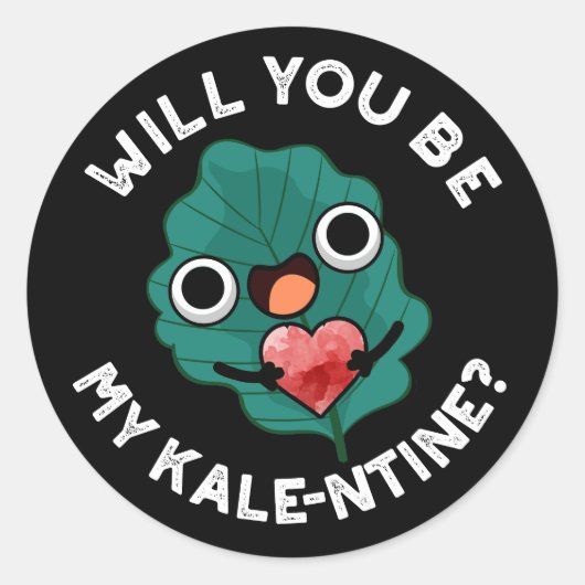 Zal je mijn Valentijn zijn, Pun Dark BG Ronde Sticker (Voorkant)