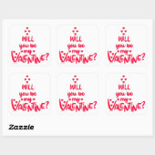 ZAL JE MIJN VALENTIJN ZIJN? Valentijnsdag cadeau? Vierkante Sticker (Vel)