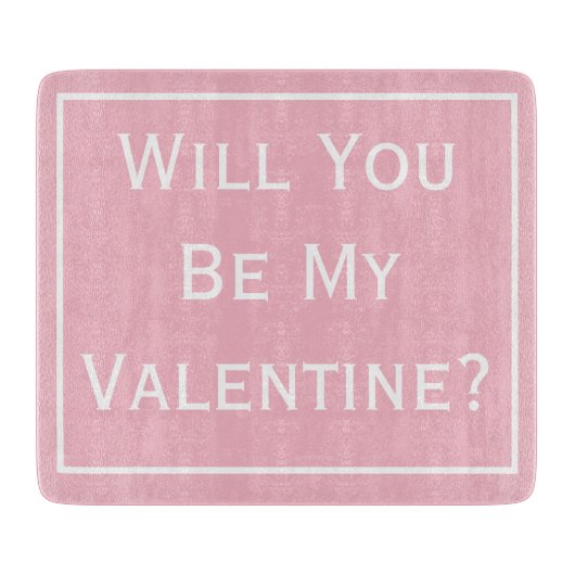 Zal je mijn Valentijnse directie zijn? Snijplank (Voorkant)