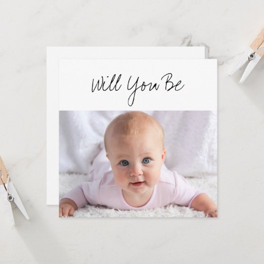 Zal jij mijn GodOuent Baby Foto Voorstel zijn? Kaart (Voorkant / Achterkant in situ)