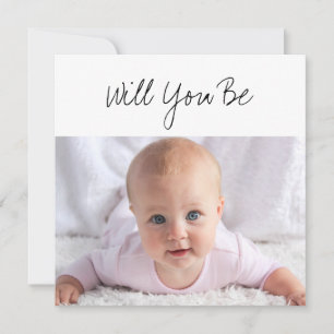 Zal jij mijn GodOuent Baby Foto Voorstel zijn? Kaart