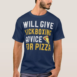 Zal Kickboing advies geven voor Pizza Funny Kickbo T-shirt