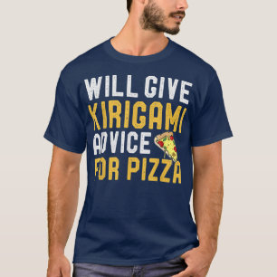 Zal Kirigami advies geven voor Pizza Funny Paper G T-shirt