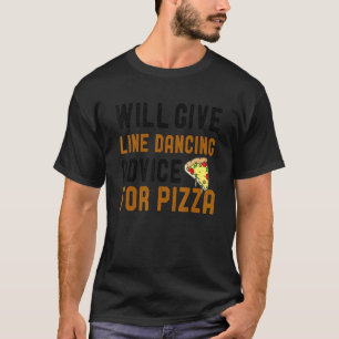 Zal line dansadvies geven voor Pizza dance Jok T-shirt
