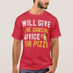 Zal line Dansadvies geven voor Pizza Funny Danc T-shirt