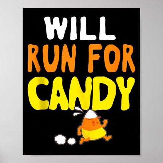 Zal lopen voor snoep grappige Halloween hardloper  Poster (Voorkant)